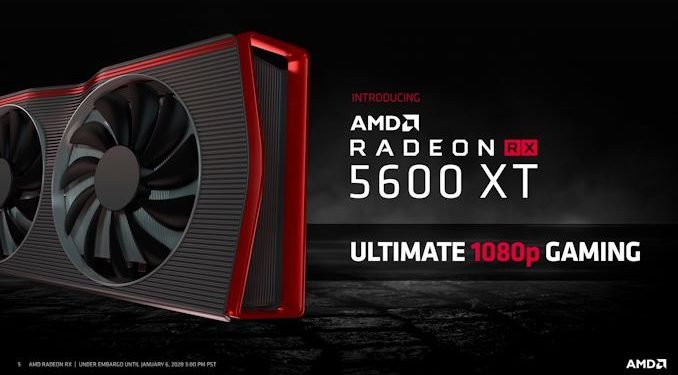 Amd Radeon Rx 5600 Xt Specifications Price And Features Ces 2020 Digistatement