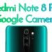 Redmi Note 8 Pro Gcam 7.3 - Download Google camera 7.3 apk for Redmi Note 8 Pro