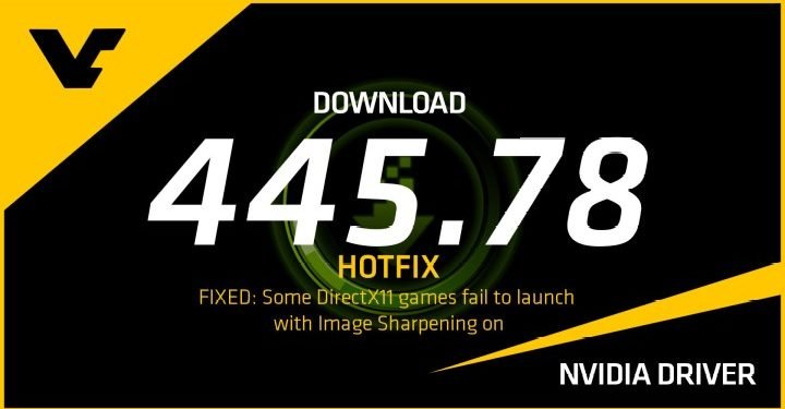 Nvidia Geforce 445 78 Driver Hotfix Fixes Directx 11 Issues With Image Sharpening Download Now Digistatement