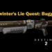 Destiny 2 – Moon Bunkers Area Glitch & Bug In Lie Quest Officially Addressed