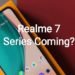 Realme ready to launch the new 7 series?