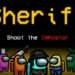 Among Us Sheriff Mod
