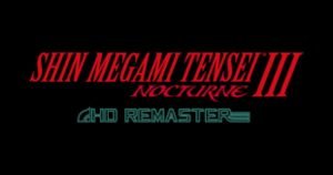 Shin Megami Tensei 3: Nocture HD remaster