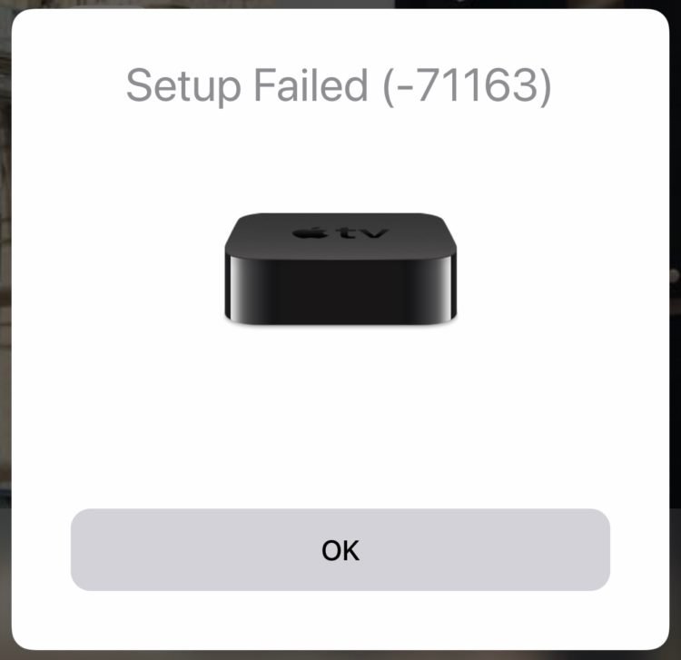 add this apple tv to your home setup failed 71163