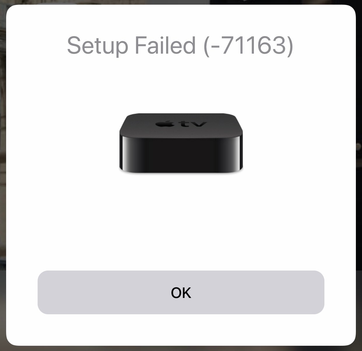 Apple TV homekit setup failed 71163 : How to fix it? - DigiStatement