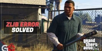 GTA V ZLIB ERROR FIX | "Failed zlib call" | "Failed to load zlib" | SOLUTION