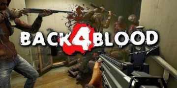 Back 4 Blood Early Access