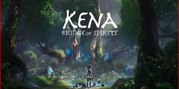 Kena: Bridge Of Spirits