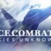 Ace Combat 7 Skies Unknown