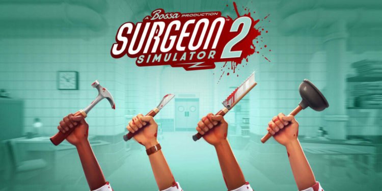 Surgeon Simulator 2-1