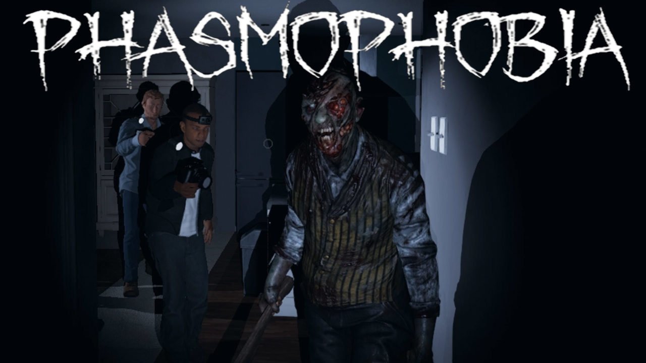 Phasmophobia 