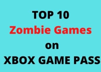 Top 10 & best Zombie games on Xbox Game Pass