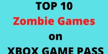 Top 10 & best Zombie games on Xbox Game Pass
