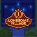 Lonesome Village PS4