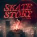 Skate Story PS4, PS5, Xbox One, Xbox Series X/S, & Nintendo Switch Release Date