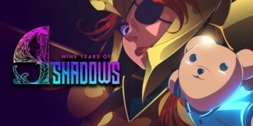Is there a 9 Years of Shadows PS4, PS5, Xbox One, & Xbox Series XS Release Date