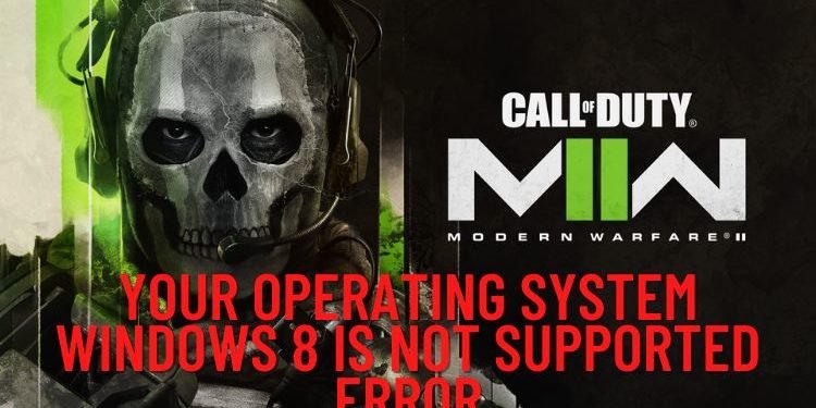 cod-modern-warfare-2-ii-your-operating-system-windows-8-is-not-supported-error-how-to-fix-it