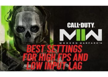 cod-modern-warfare-2ii-best-settings-for-high-fps-low-input-lag