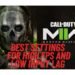 cod-modern-warfare-2ii-best-settings-for-high-fps-low-input-lag