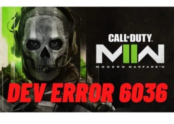 cod-modern-warfare-2ii-how-to-fix-dev-error-6036