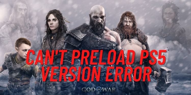 god-of-war-ragnarok-cant-preload-ps5-version-error-is-there-any-fix-yet