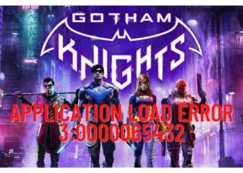 gotham-knights-application-load-error-30000065432-how-to-fix-it