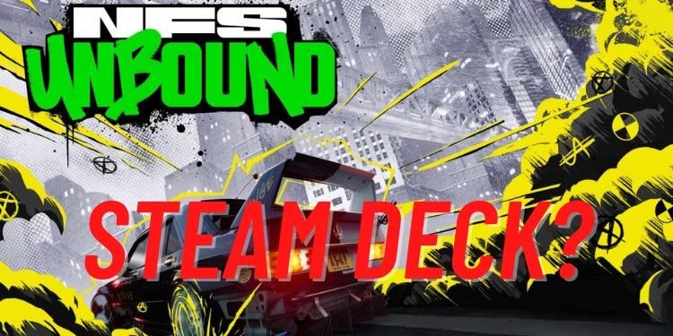nfs-unbound-steam-deck-compatibility-will-it-be-available